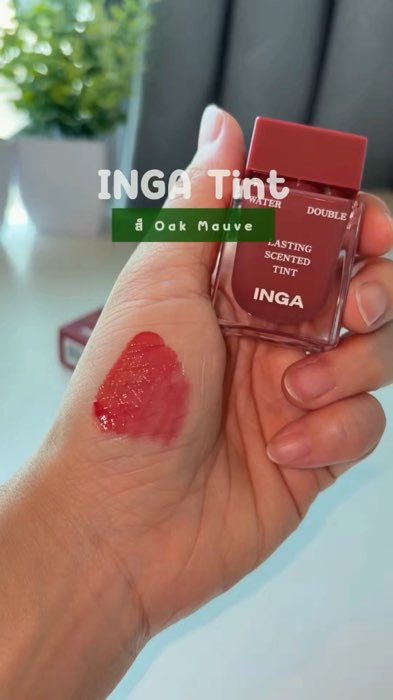 INGA Water Double Lasting Scented Tint สี OAK MAUVE #inga #ช้อปปี้รีวิว #ShopeeVideoTH